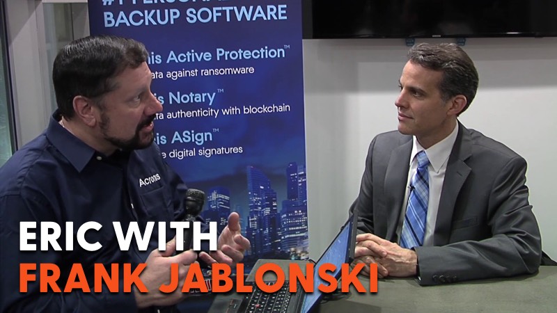 Acronis Frank Jablonski in Conversation with Eric O'Neill